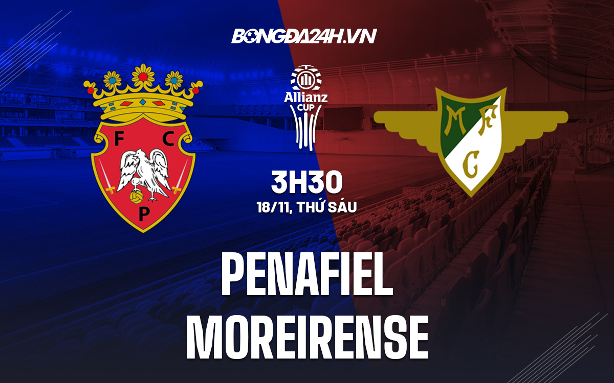 Penafiel vs Moreirense Penafiel vs Moreirense