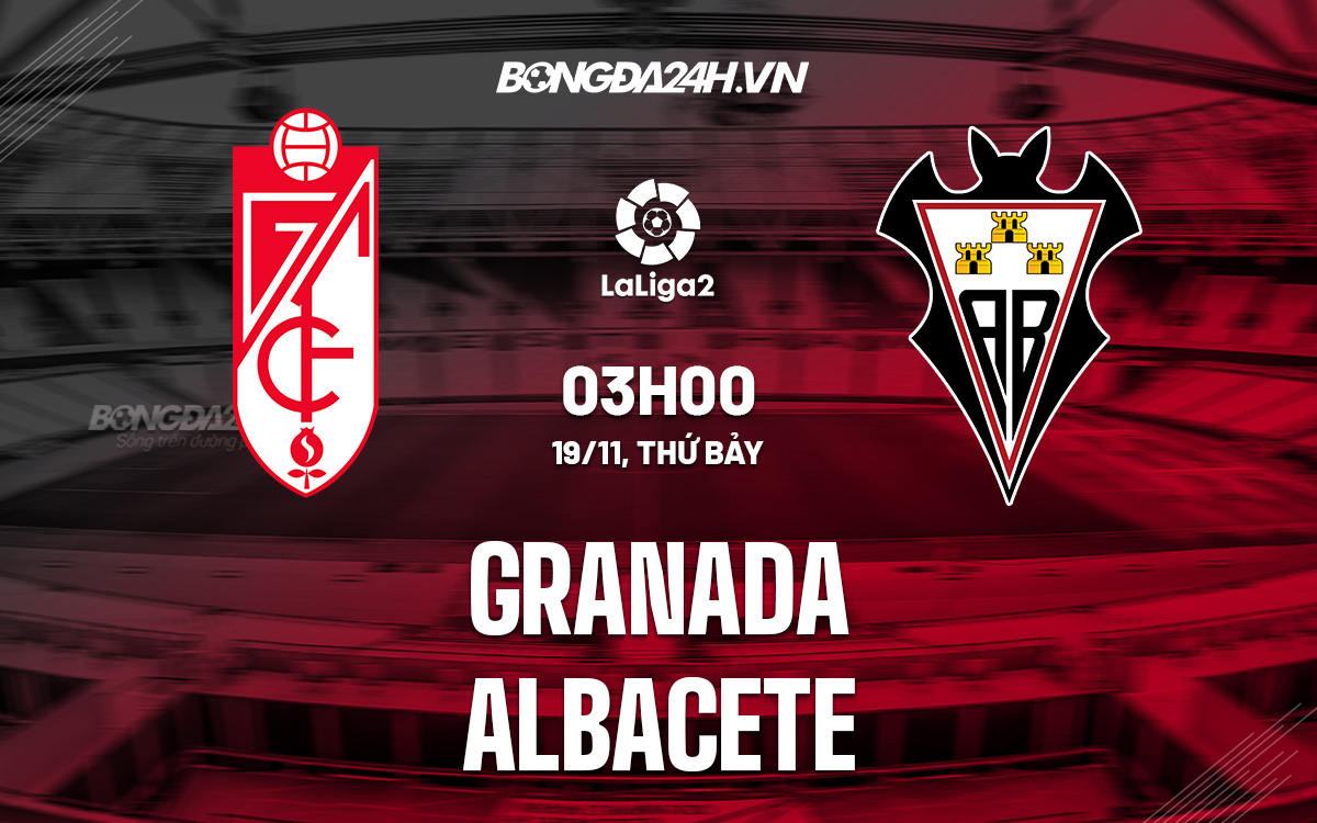 Granada vs Albacete Granada vs Albacete