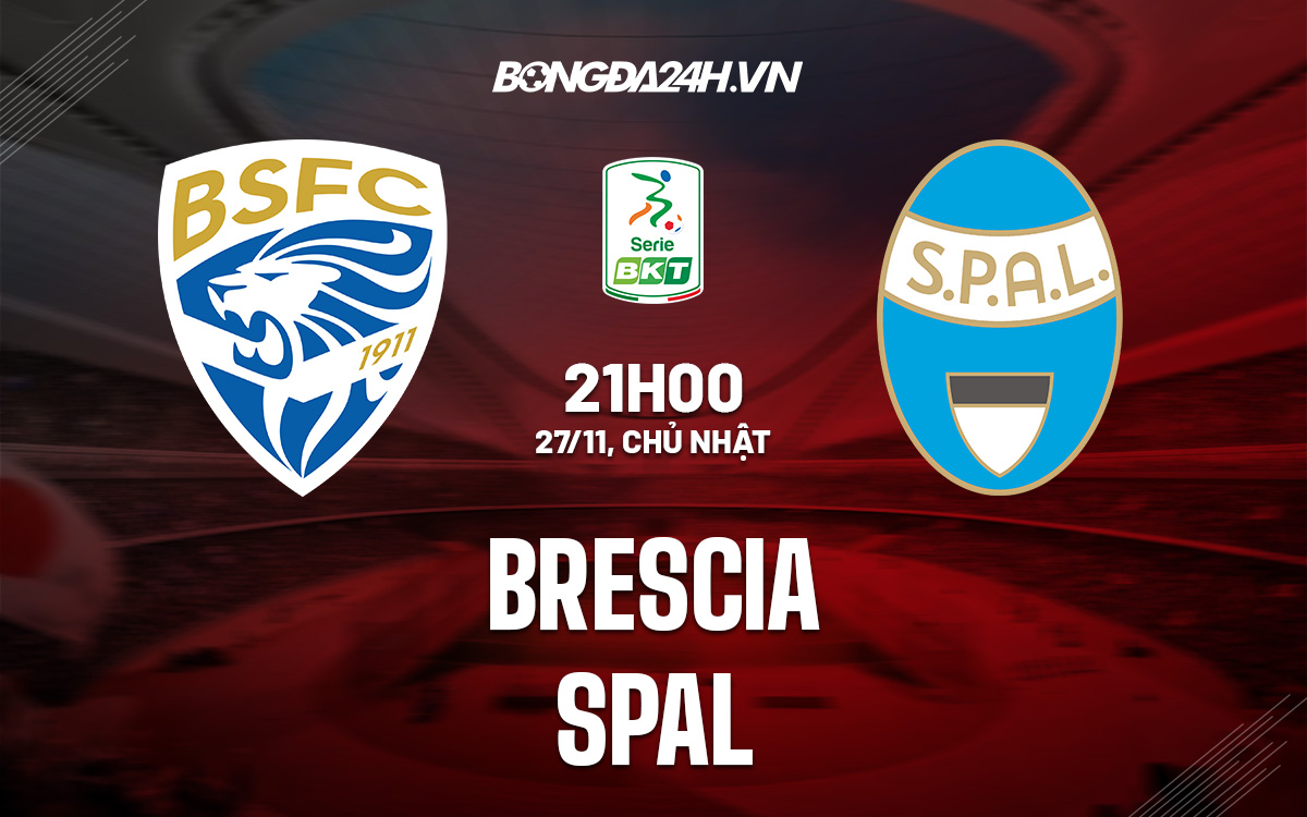Brescia vs SPAL Brescia vs SPAL