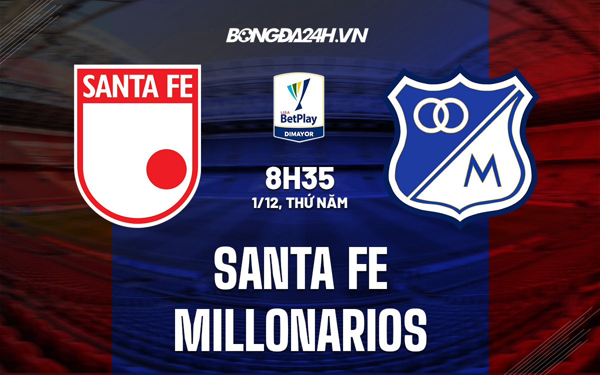 Santa Fe vs Millonarios