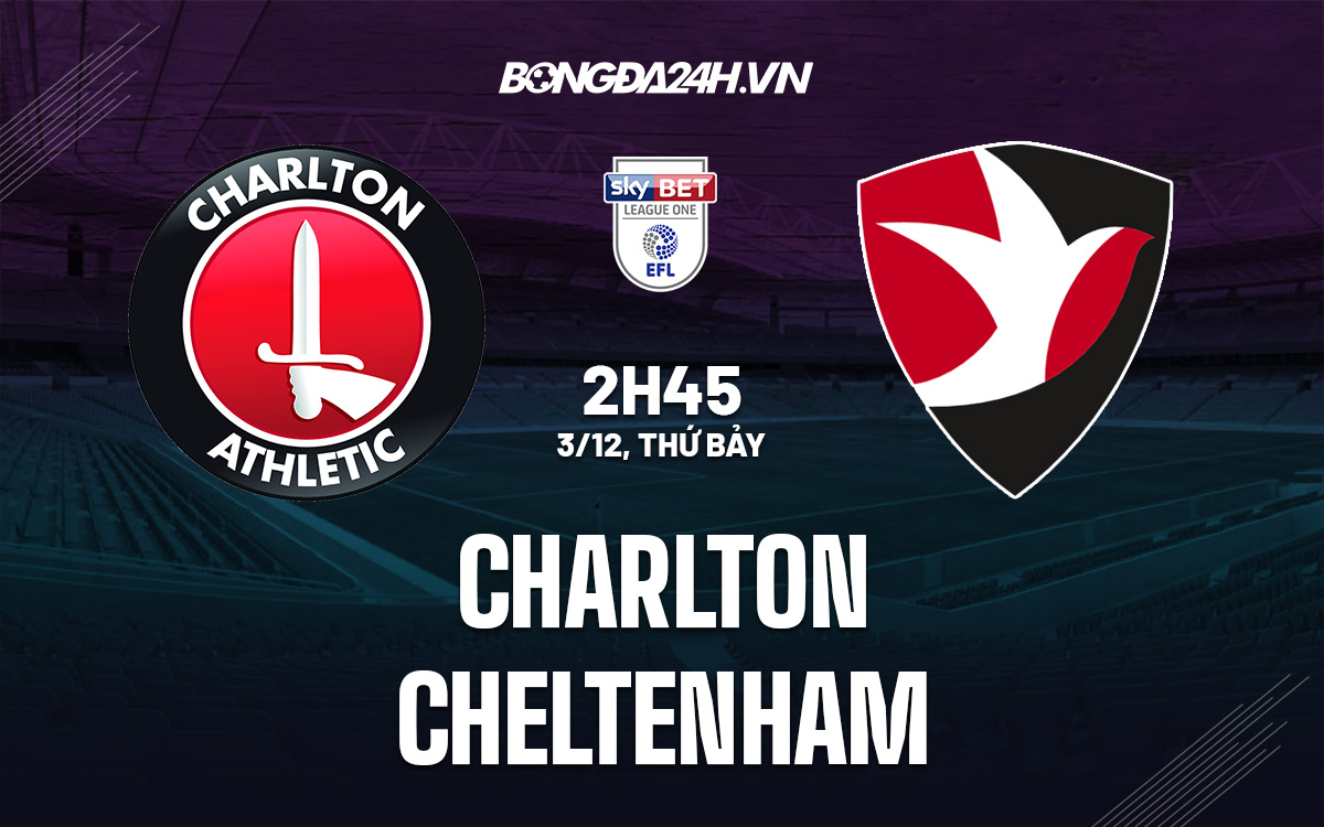 Charlton vs Cheltenham Charlton vs Cheltenham