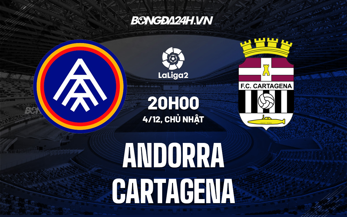 Andorra vs Cartagena