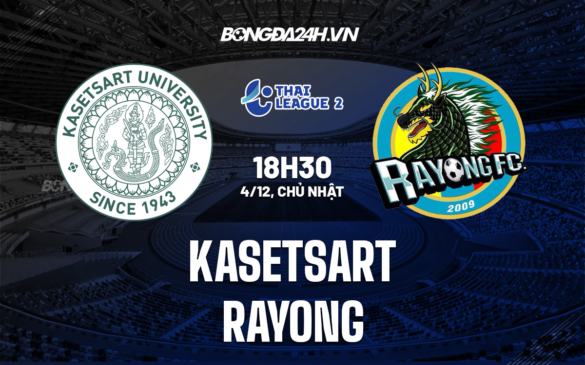Kasetsart vs Rayong Kasetsart vs Rayong