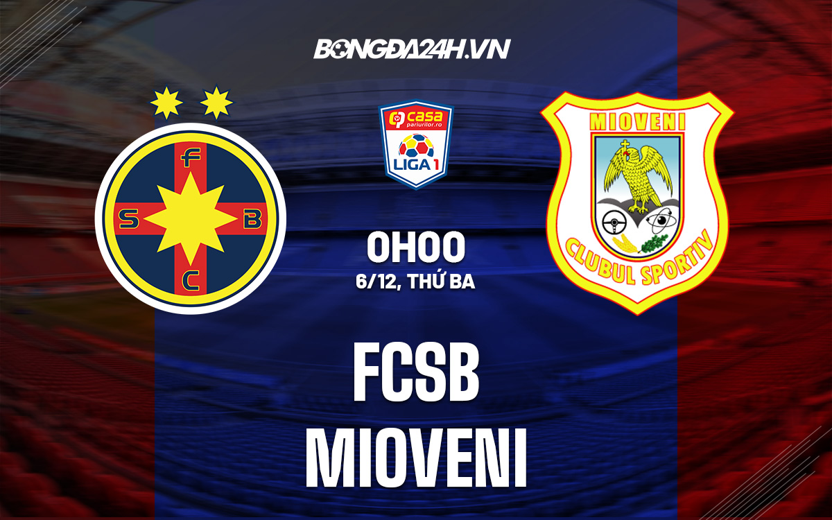 FCSB vs Mioveni