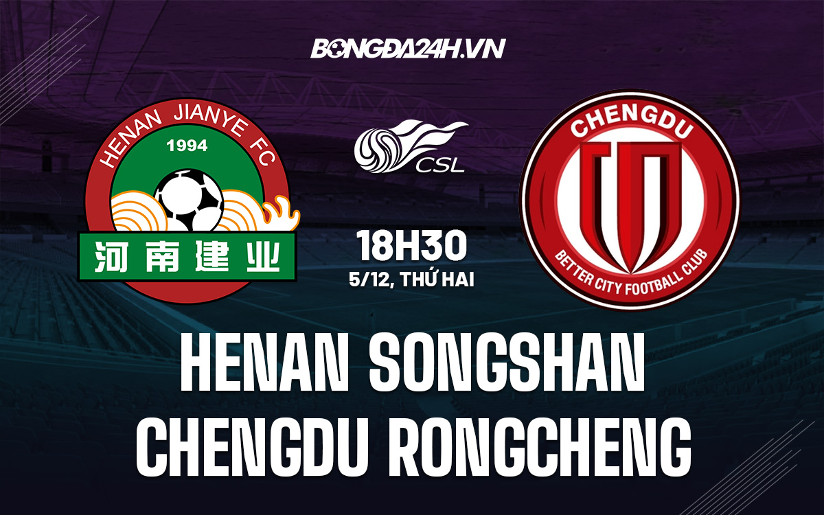 Henan Songshan vs Chengdu Rongcheng