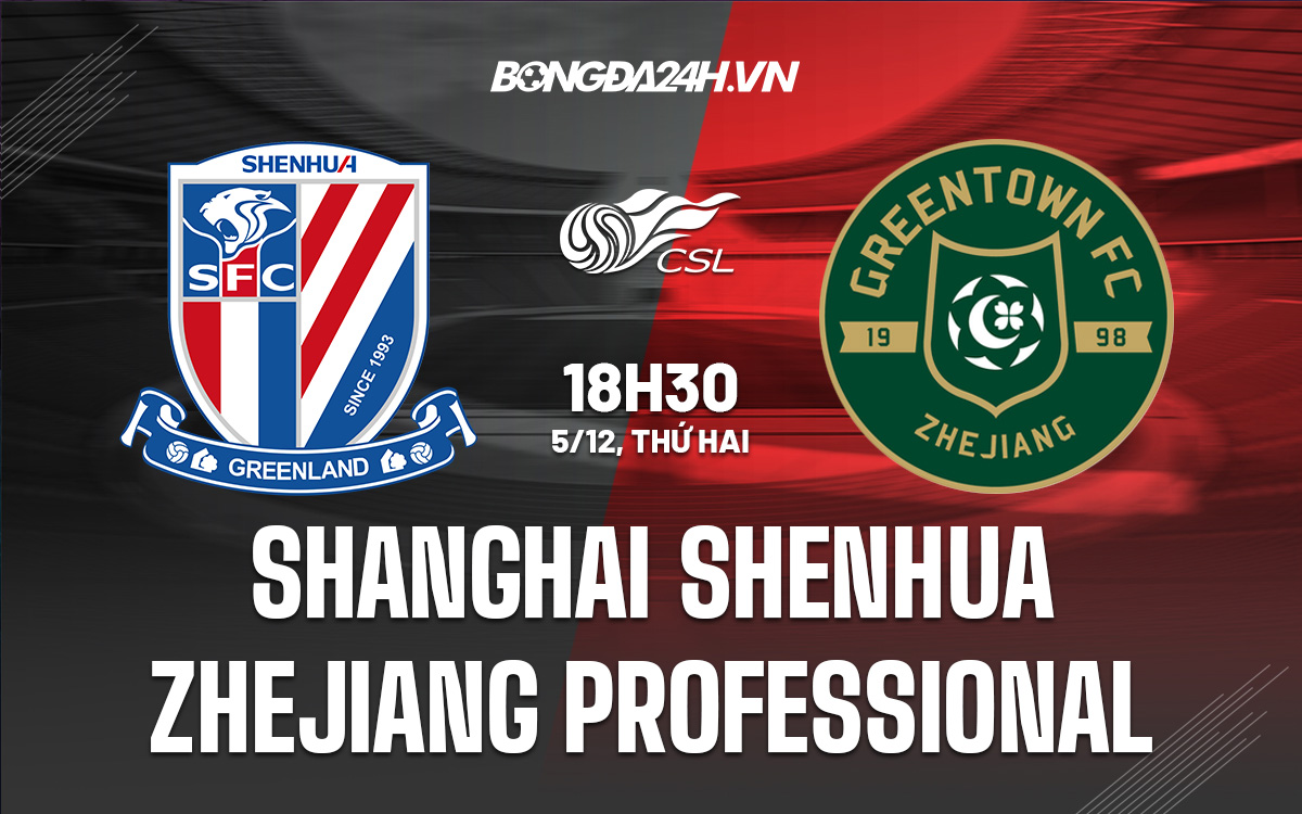 Shanghai Shenhua vs Zhejiang Professional