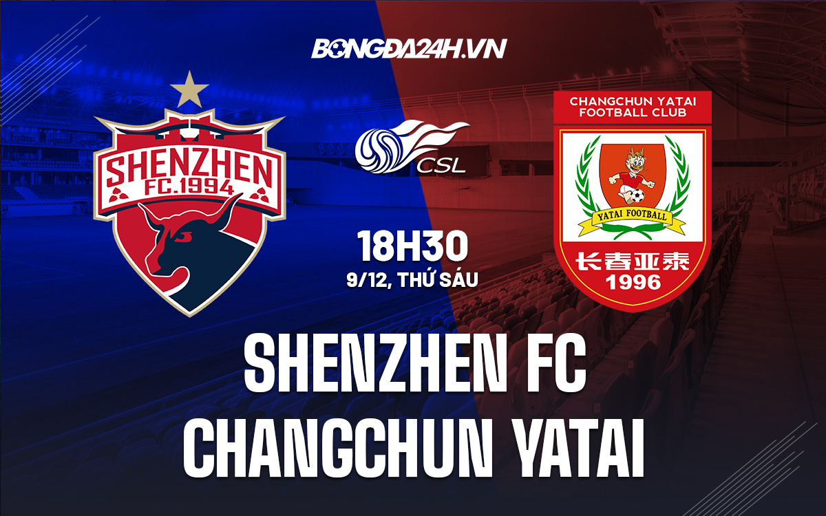 Shenzhen FC vs Changchun Yatai Shenzhen FC vs Changchun Yatai