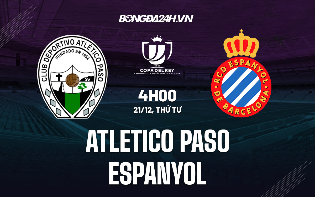 Atletico Paso vs Espanyol Atletico Paso vs Espanyol