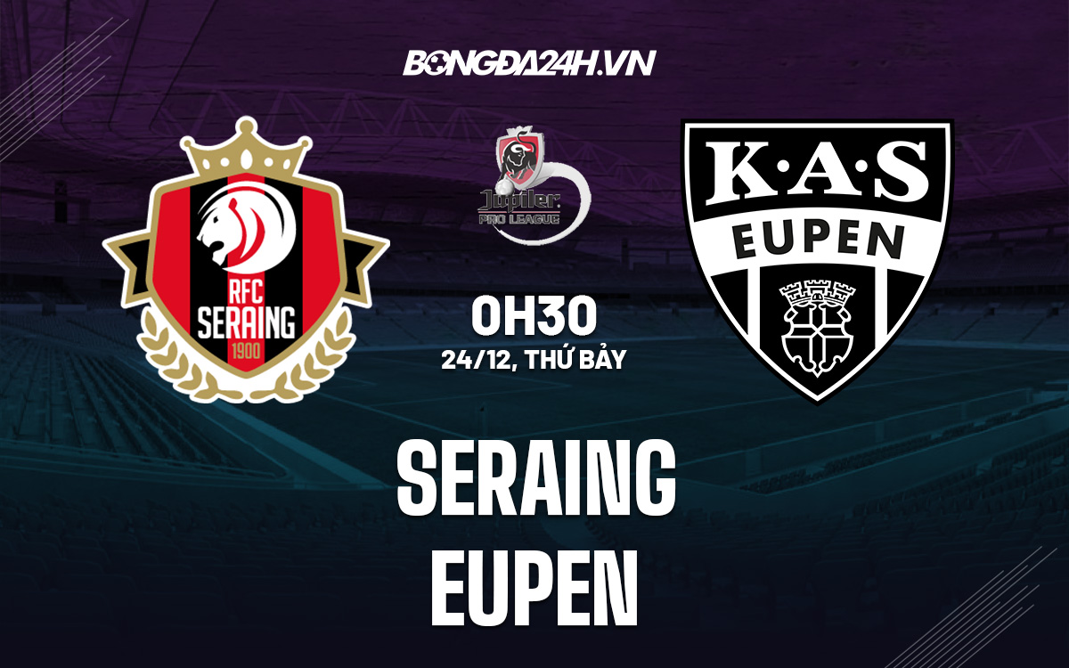 Seraing vs Eupen Seraing vs Eupen