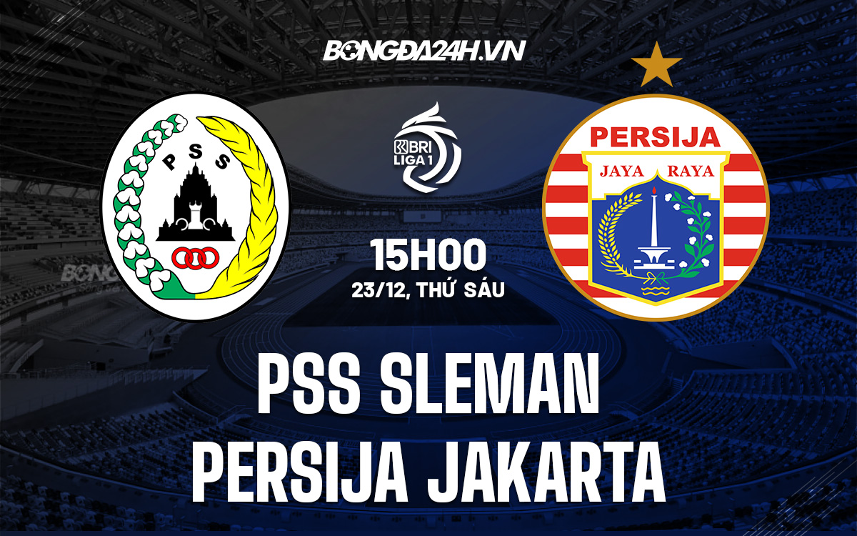 PSS Sleman vs Persija Jakarta PSS Sleman vs Persija Jakarta
