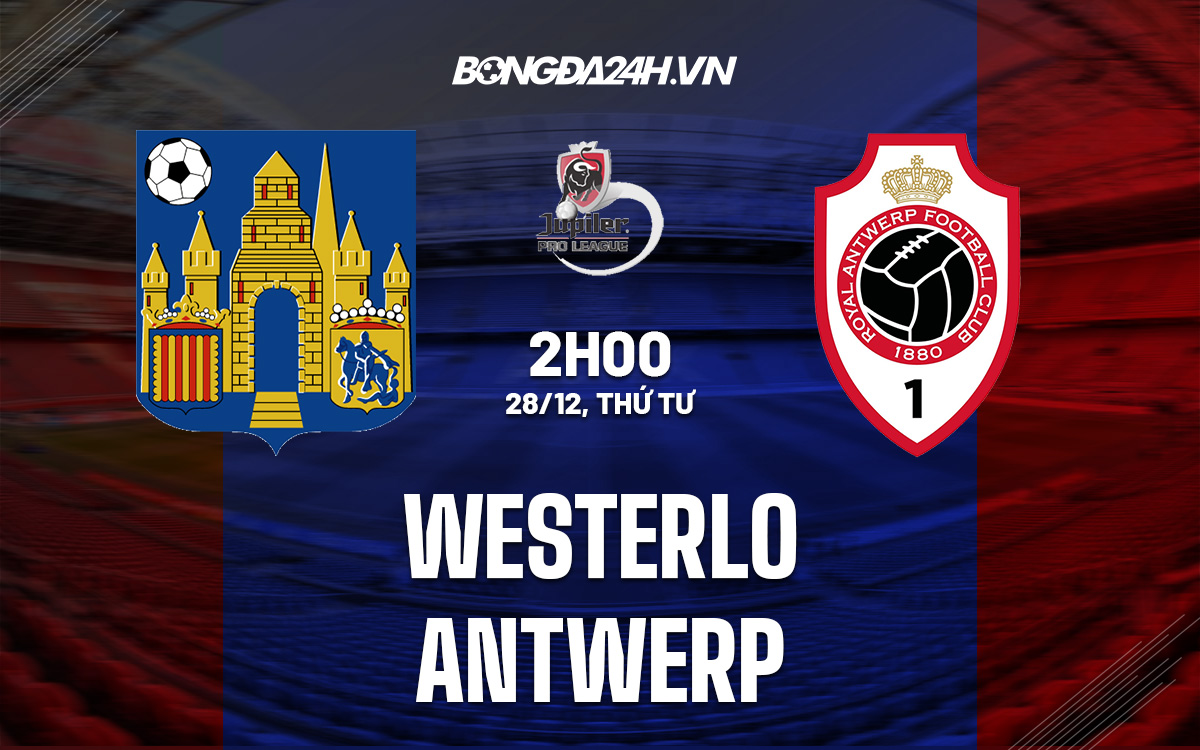 Westerlo vs Antwerp