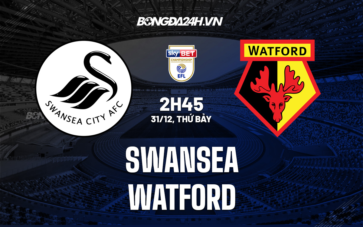 Swansea vs Watford Swansea vs Watford