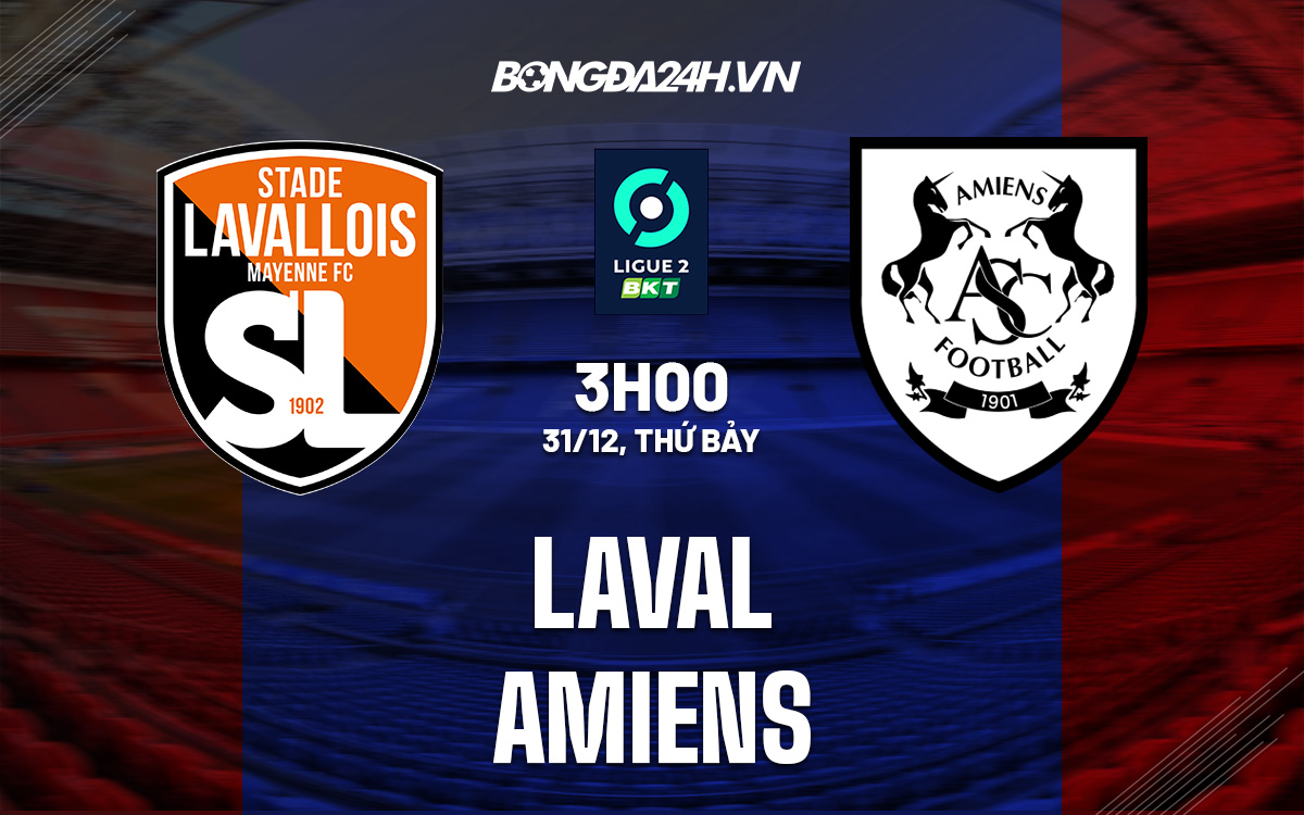 Laval vs Amiens Laval vs Amiens