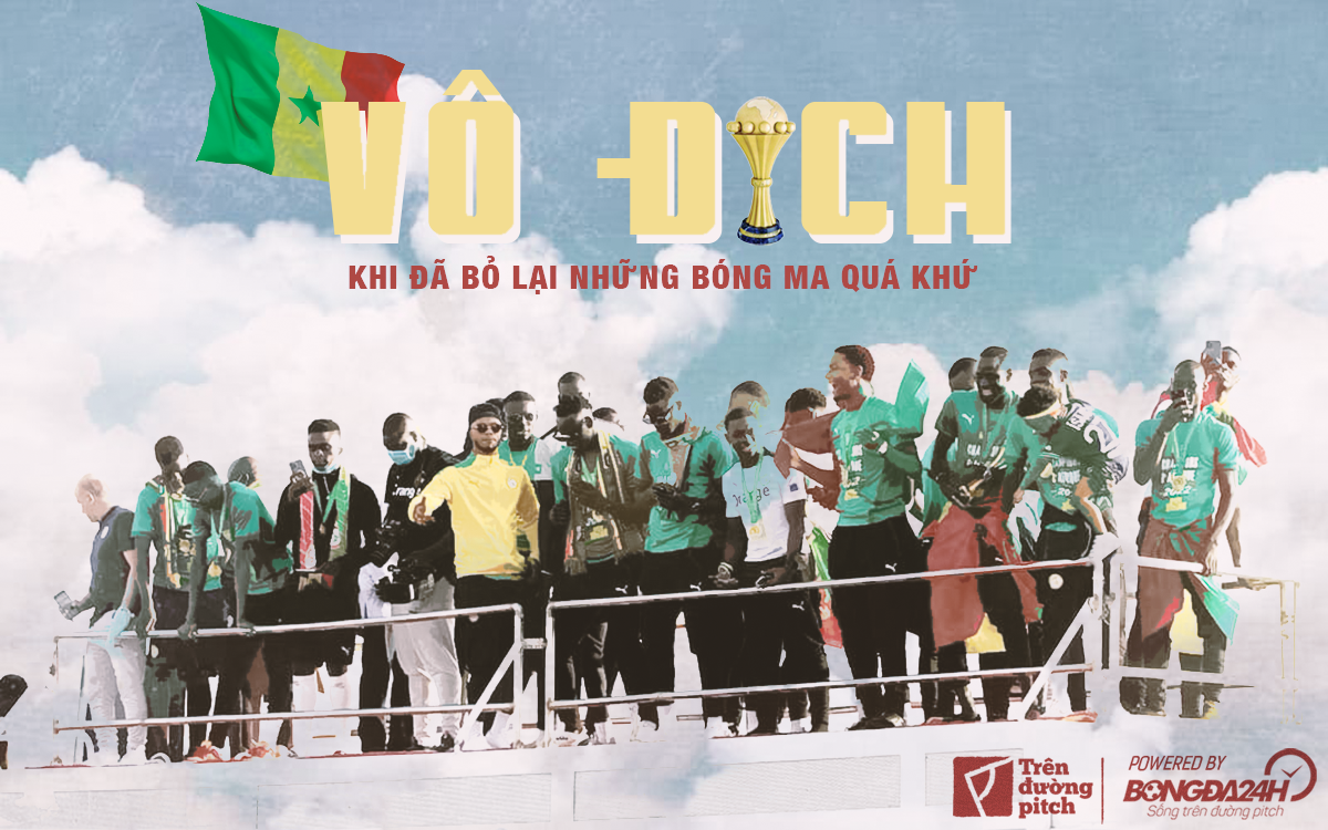 ĐT Senegal: Vô địch khi đã bỏ lại những bóng ma quá khứ