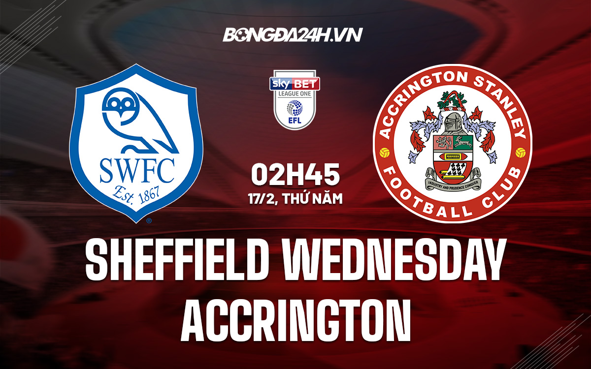 soi kèo Sheffield Wednesday vs Accrington