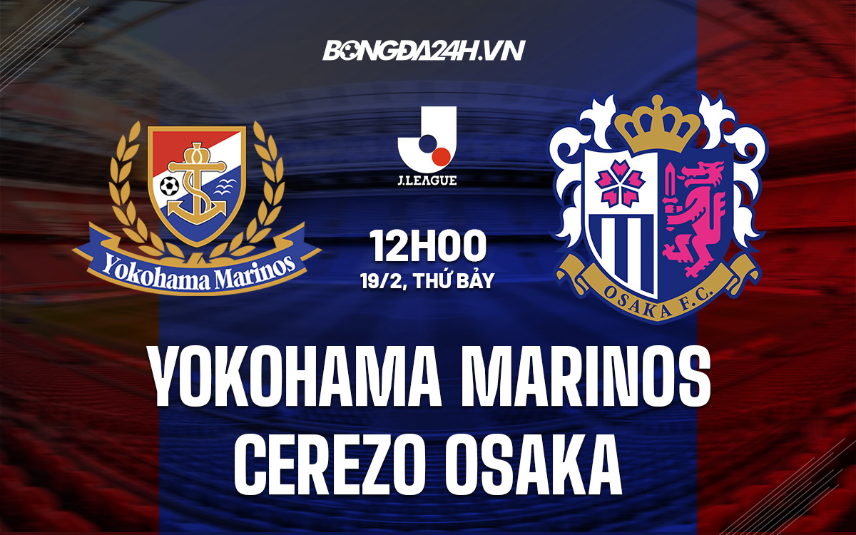 soi kèo Yokohama Marinos vs Cerezo Osaka