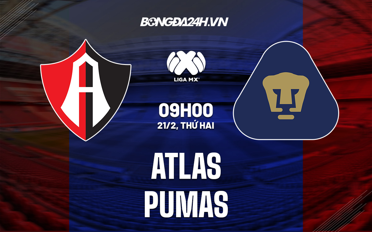 soi kèo Atlas vs Pumas