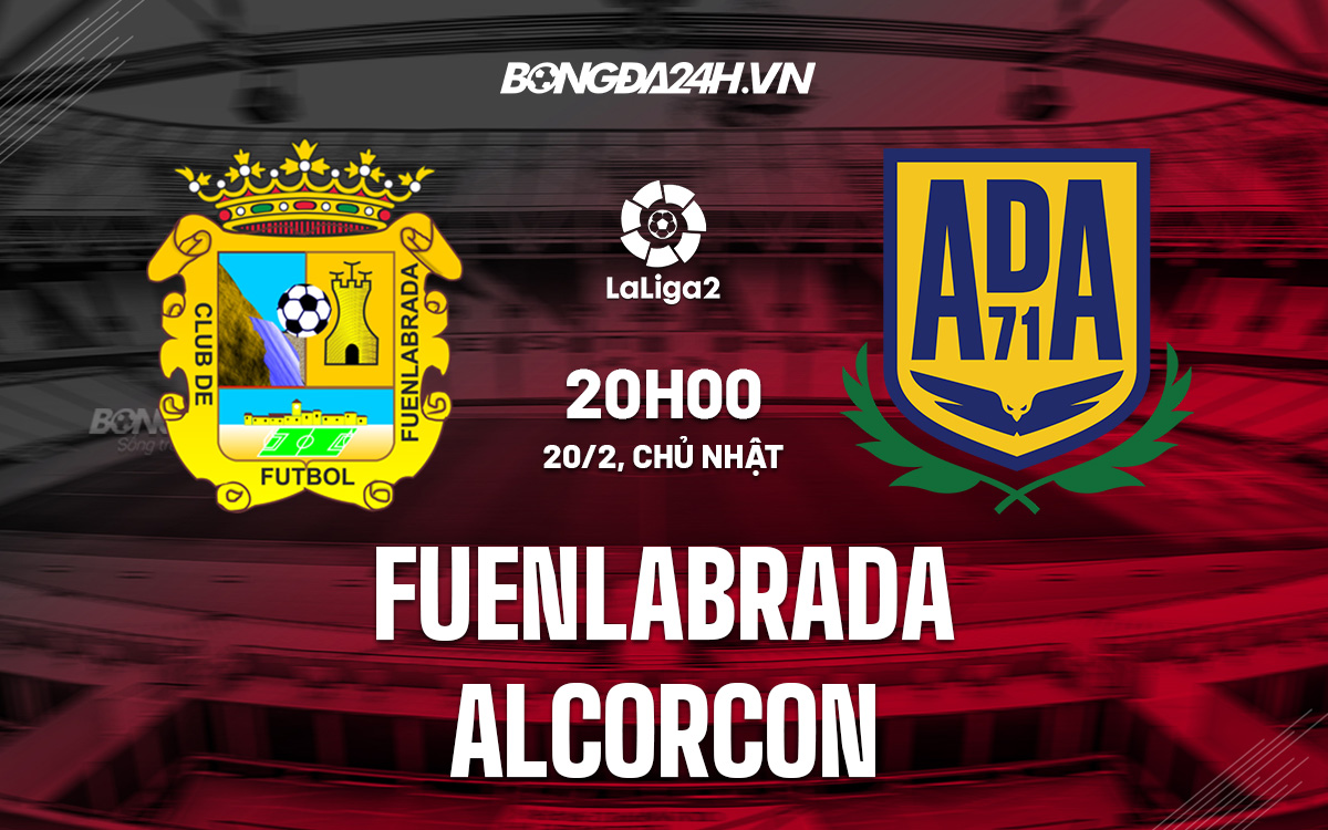 Nhận định, soi kèo Fuenlabrada vs Alcorcon