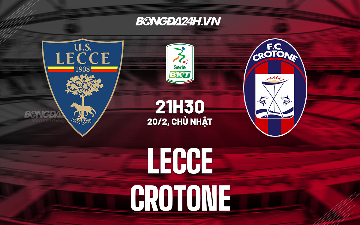 Soi kèo Lecce vs Crotone