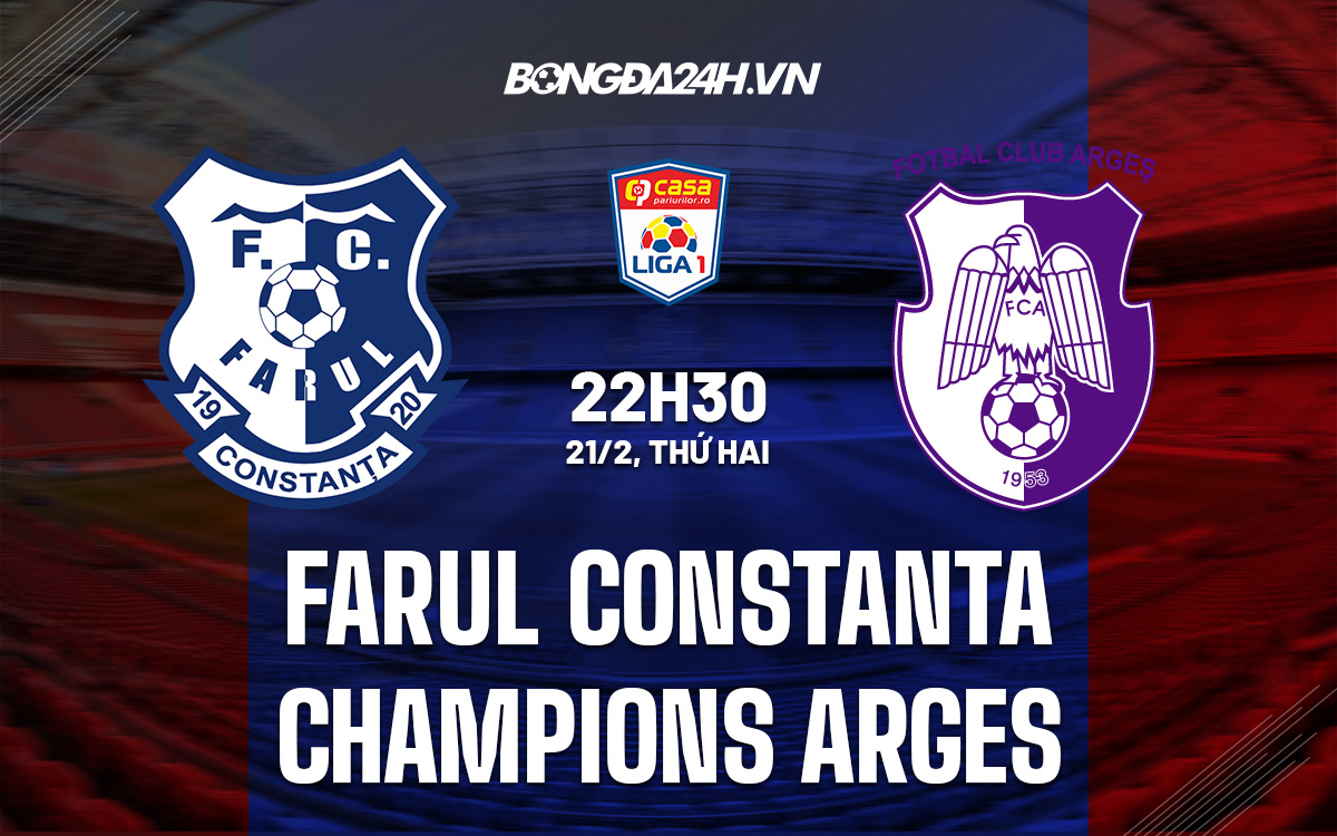 Soi kèo Farul Constanta vs Champions Arges 22h30 ngày 212 hình ảnh