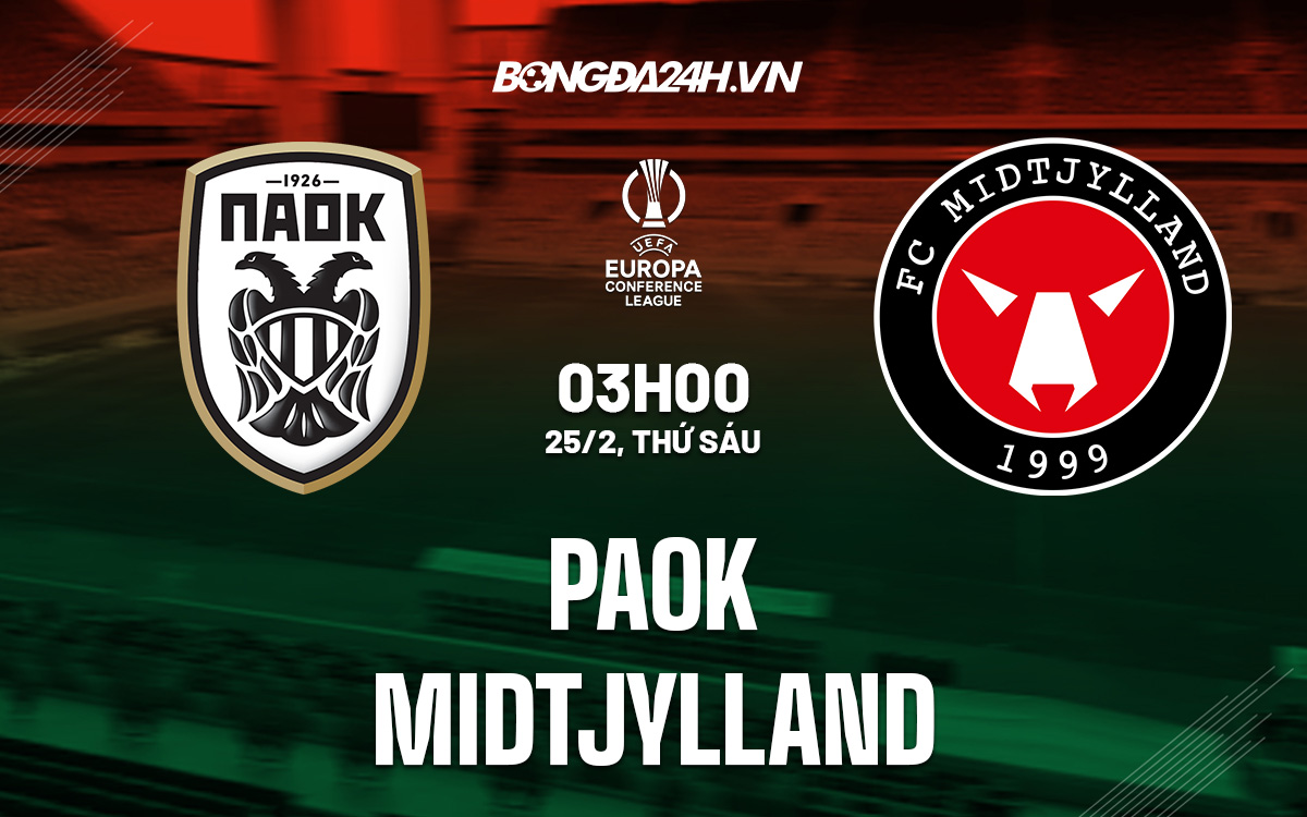 Nhận định PAOK vs Midtjylland