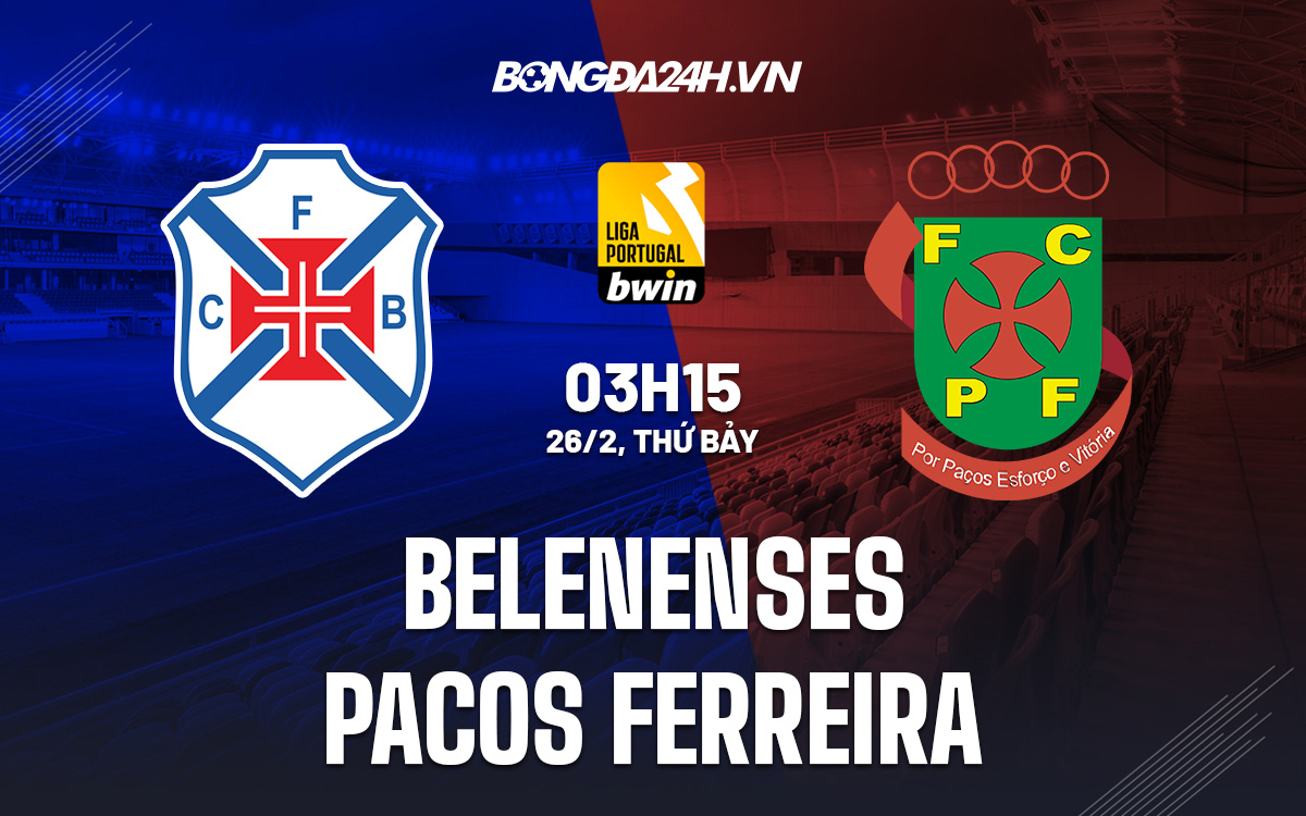 Belenenses vs Pacos Ferreira