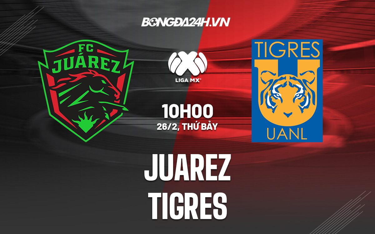 Juarez vs Tigres