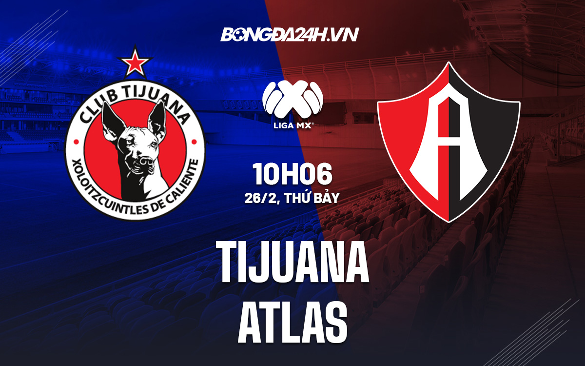 Tijuana vs Atlas