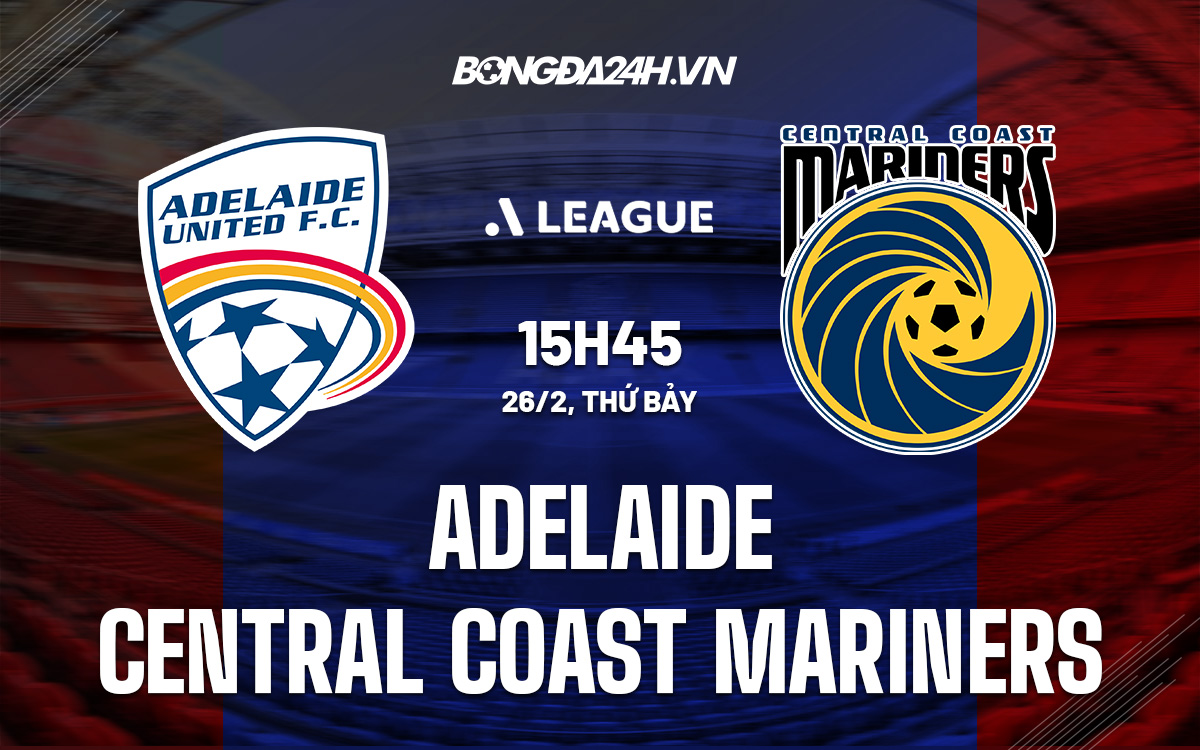 Adelaide vs Central Coast Mariners
