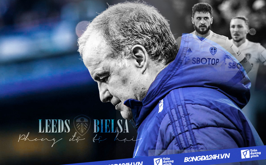 Leeds tiếp tục thua thảm, nhưng Bielsa sẽ không bớt cứng đầu
