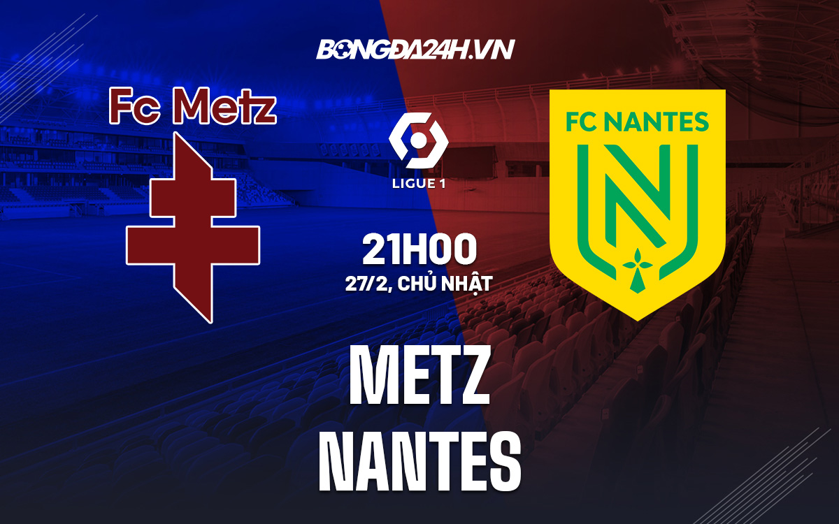 Metz vs Nantes