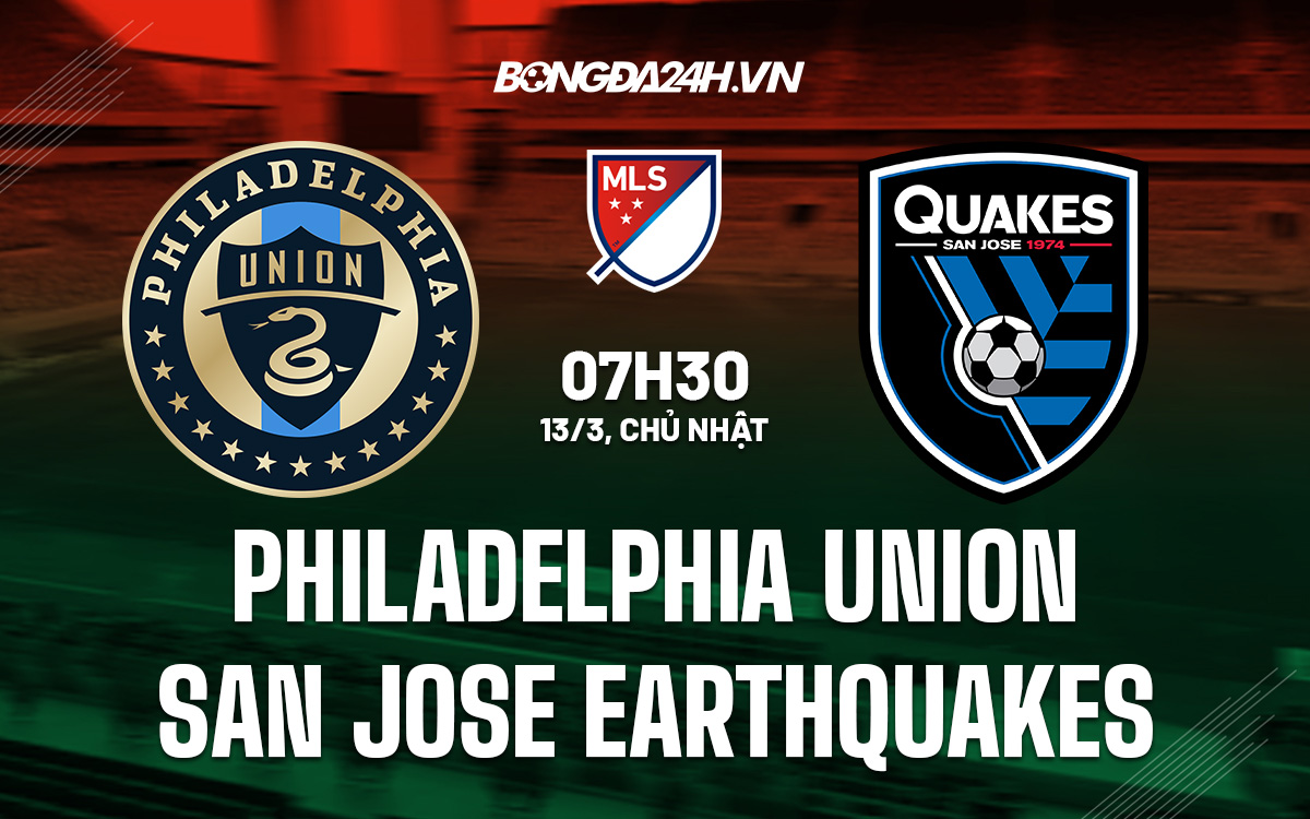 Philadelphia Union vs San Jose Earthquakes