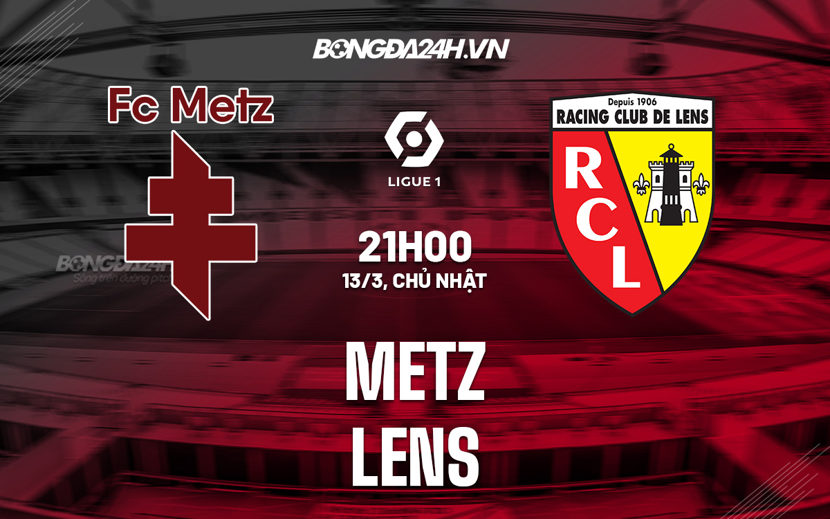 Metz vs Lens