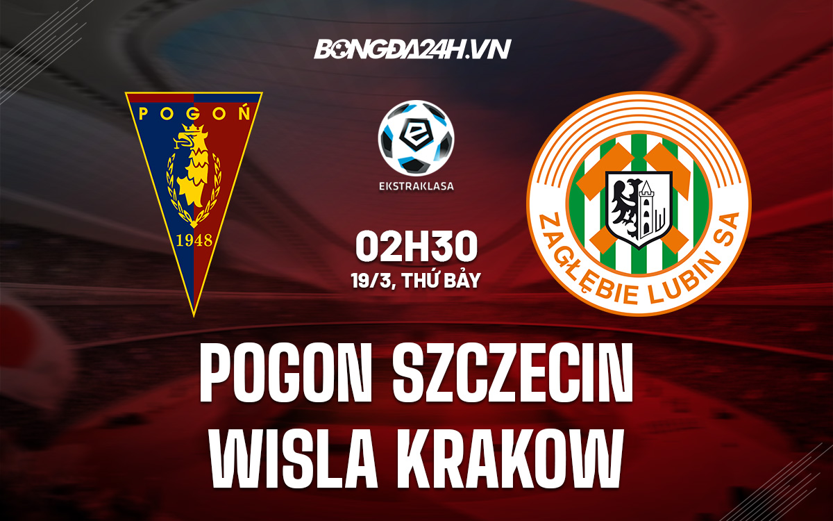 Pogon Szczecin vs Wisla Krakow