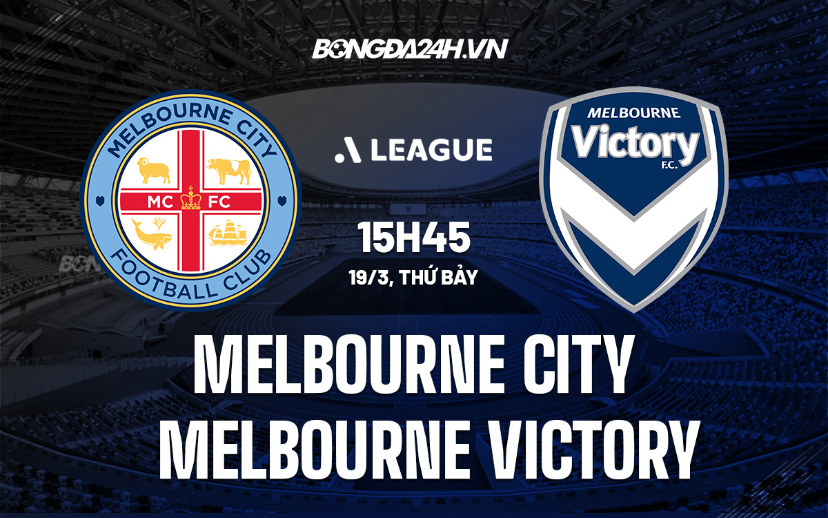 Melbourne City vs Melbourne Victory
