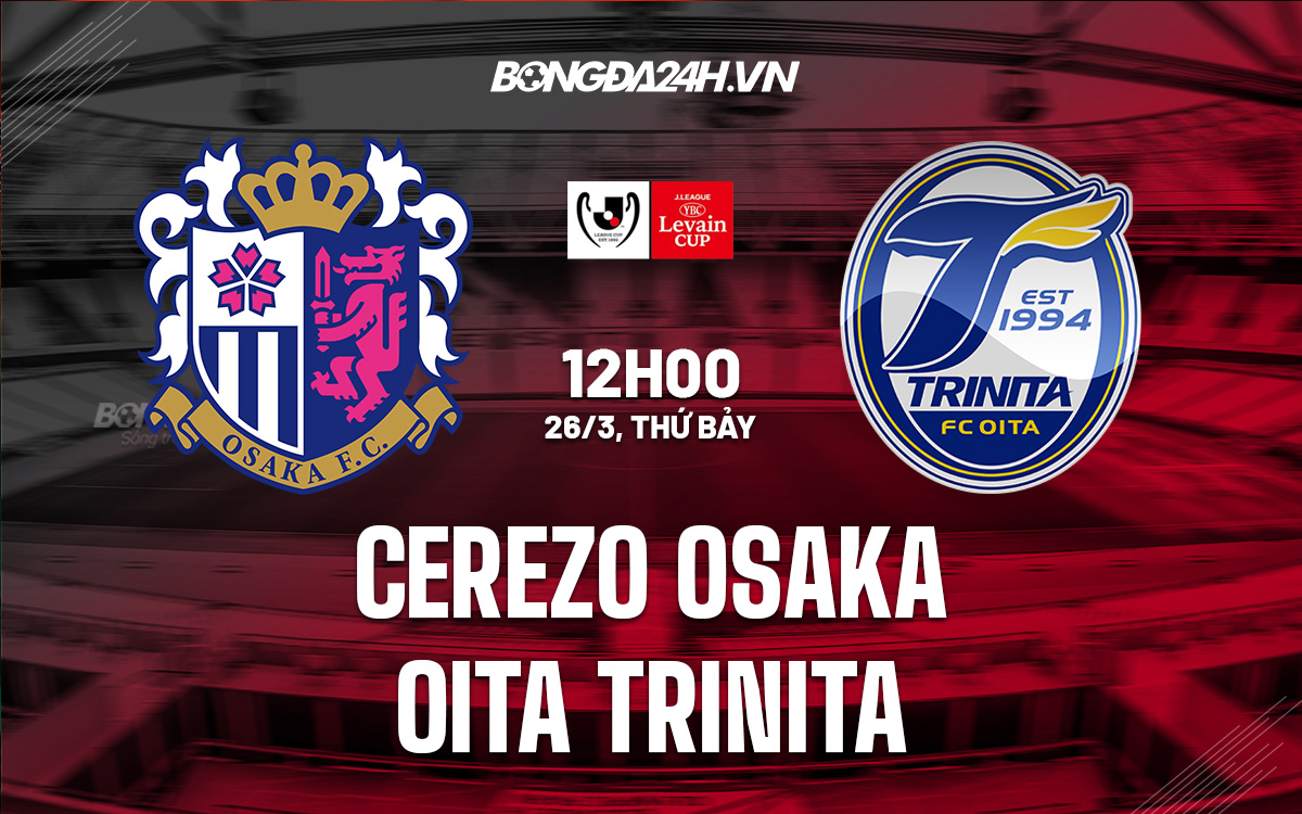 Cerezo Osaka vs Oita Trinita