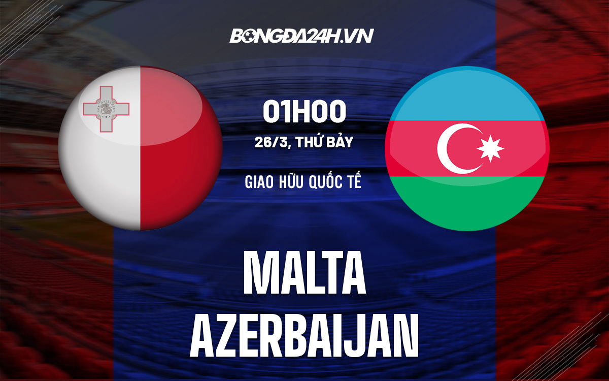 Malta vs Azerbaijan