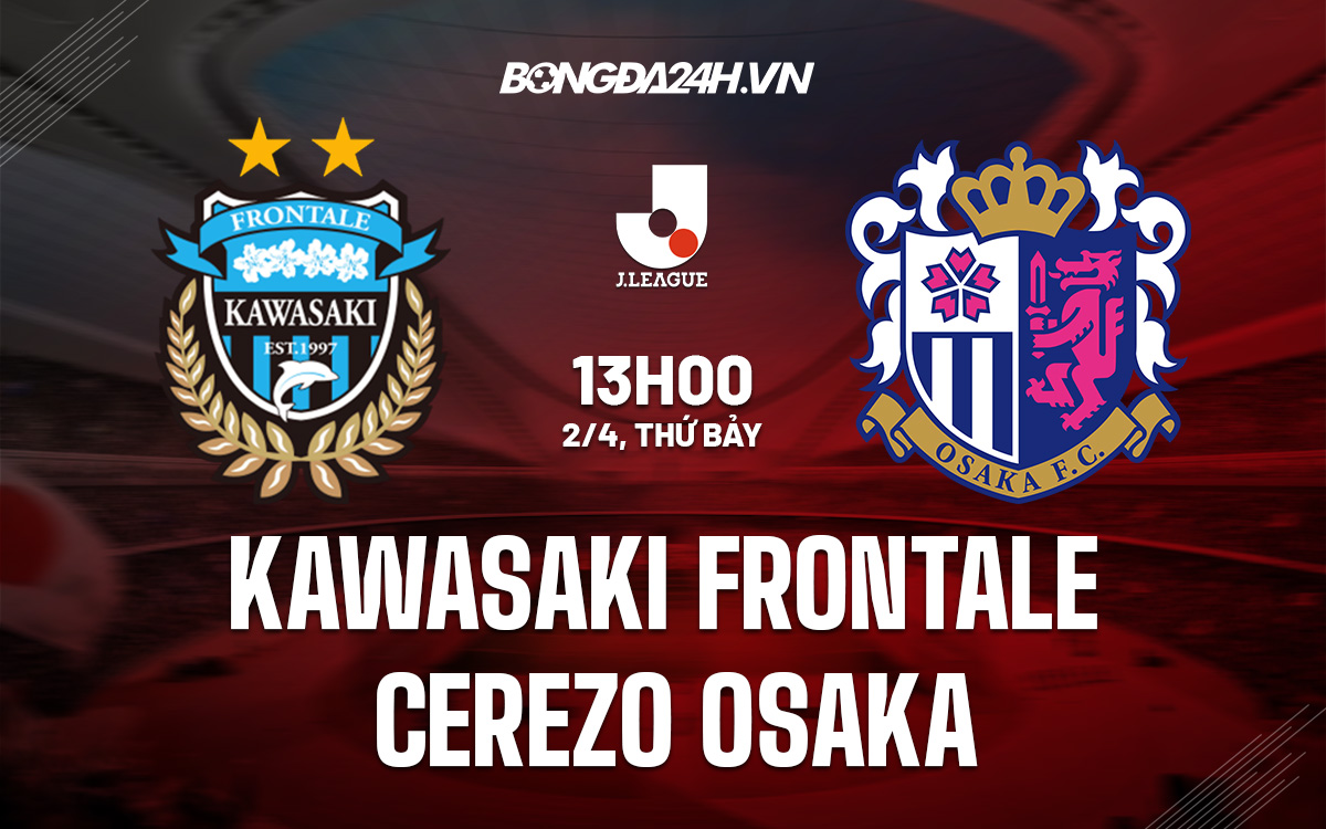 Kawasaki Frontale vs Cerezo Osaka