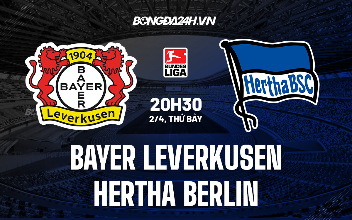 Nhận định Leverkusen vs Hertha Berlin 20h30 ngày 24 (VĐQG Đức 202122) hình ảnh gốc 2