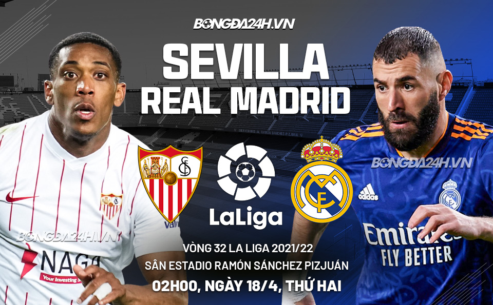 Nhận định Sevilla vs Real Madrid 02h00 ngày 184 hình ảnh Nhận định Sevilla vs Real Madrid 02h00 ngày 184 hình ảnh