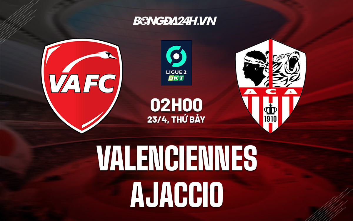 Valenciennes vs Ajaccio