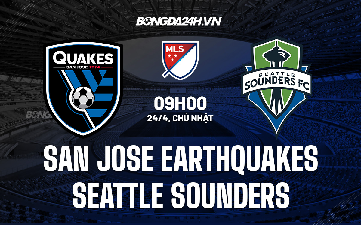 San Jose Earthquakes vs Seattle Sounders