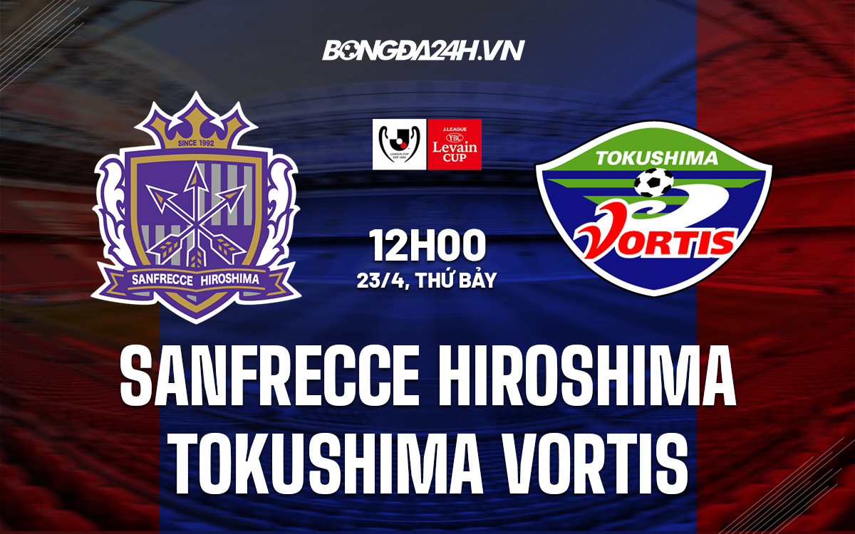 Sanfrecce Hiroshima vs Tokushima Vortis Sanfrecce Hiroshima vs Tokushima Vortis