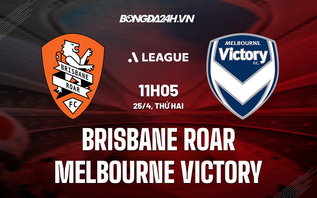 Brisbane Roar vs Melbourne Victory