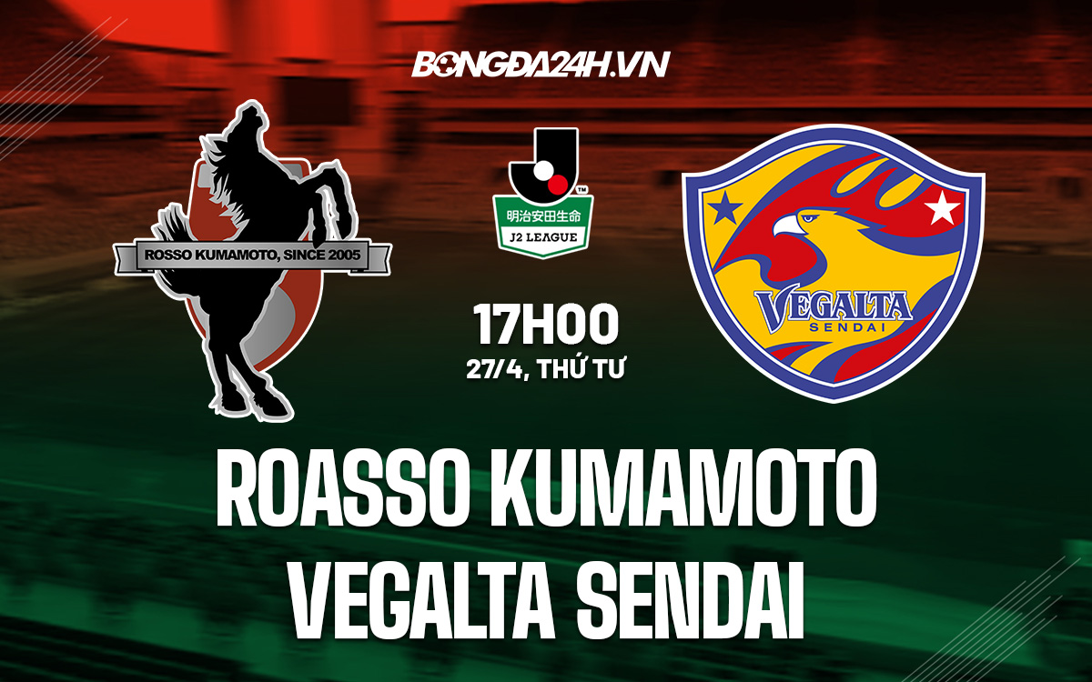 Roasso Kumamoto vs Vegalta Sendai