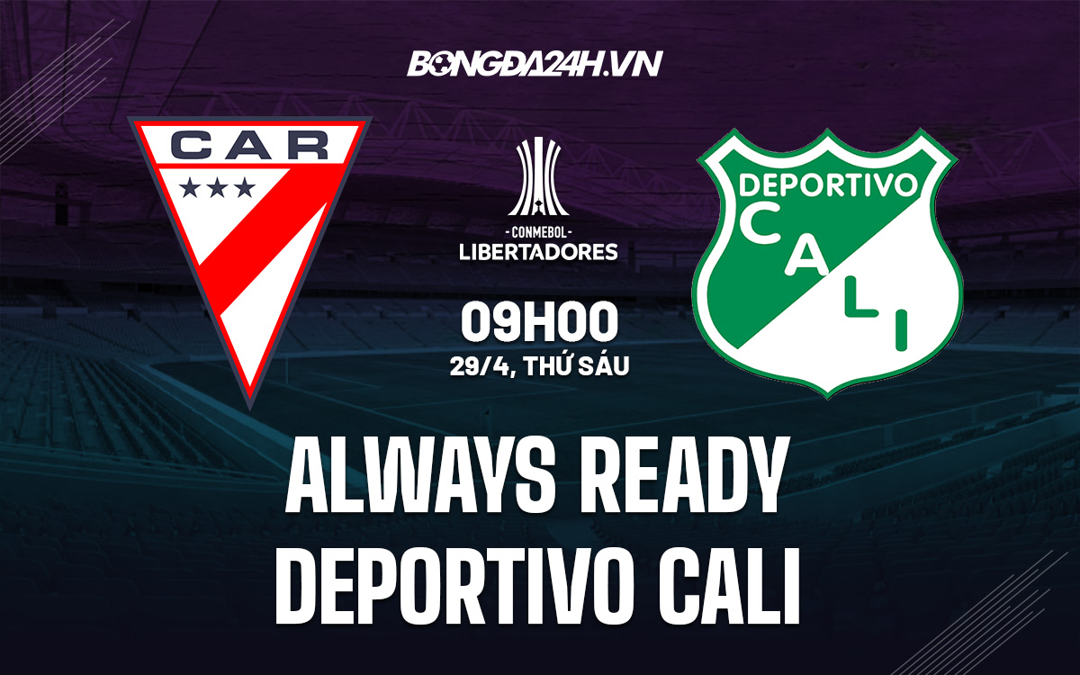 Always Ready vs Deportivo Cali