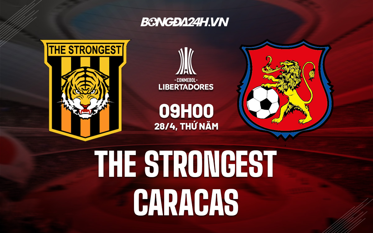 The Strongest vs Caracas