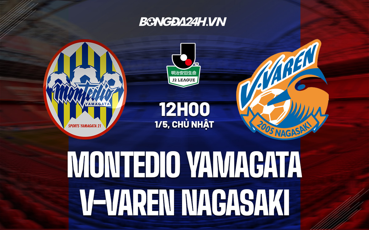 Montedio Yamagata vs V-Varen Nagasaki