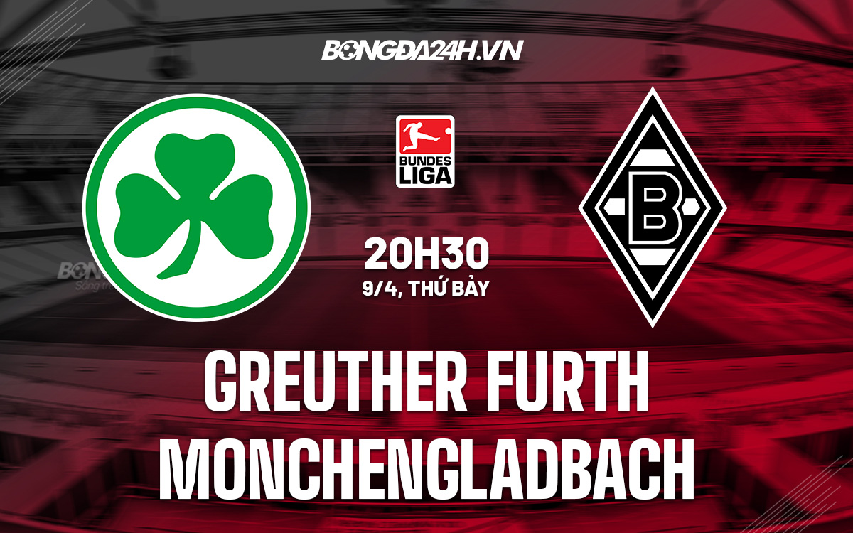 Greuther Furth vs Monchengladbach