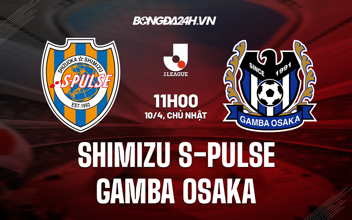Shimizu S-Pulse vs Gamba Osaka